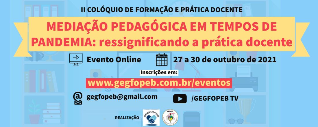 II Colóquio de Formação e Prática Docente