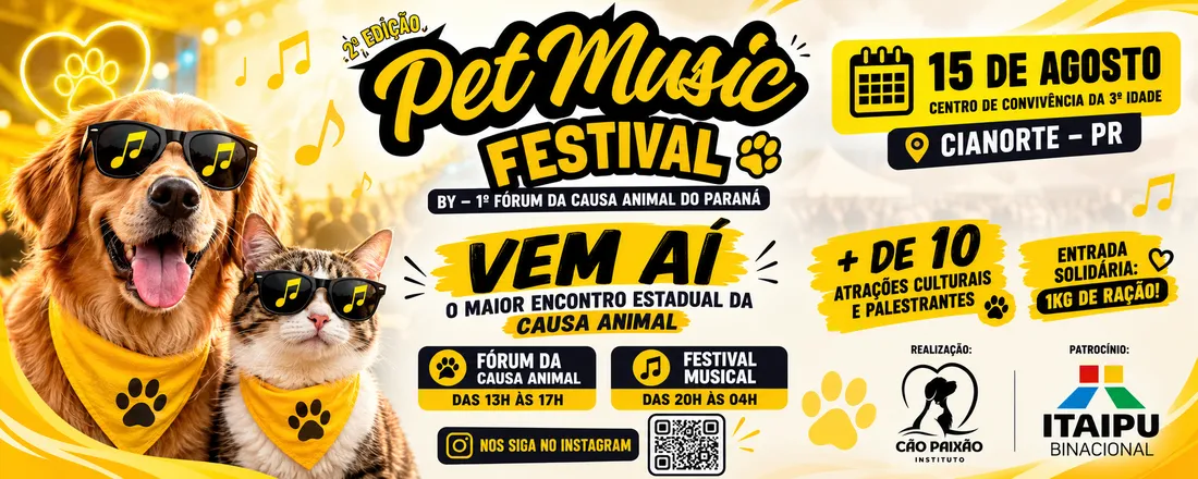 2° Edição Pet Music Festival e 1° Fórum da Causa Animal do Paraná