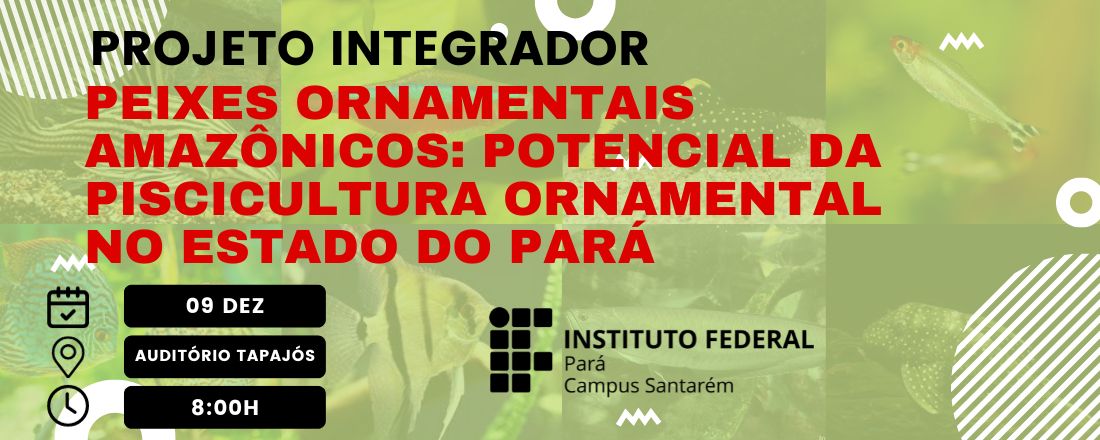 Projeto Integrador - Técnico em Aquicultura: Turma 2022.2