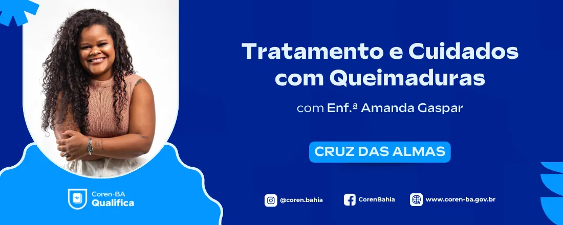 Tratamento e cuidados com Queimaduras