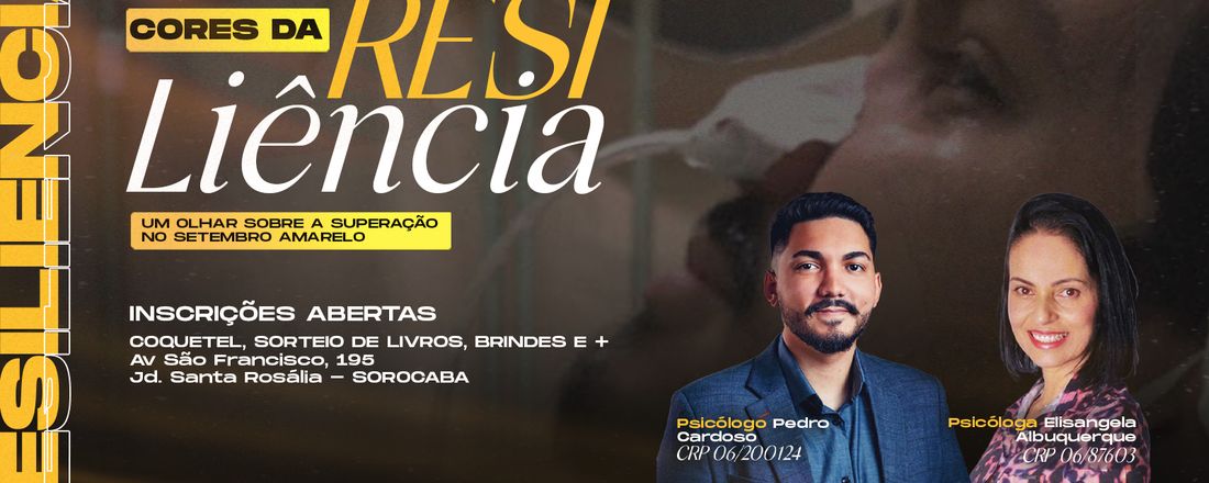 Cores da Resiliência - Um olhar sobre a superação no setembro amarelo.