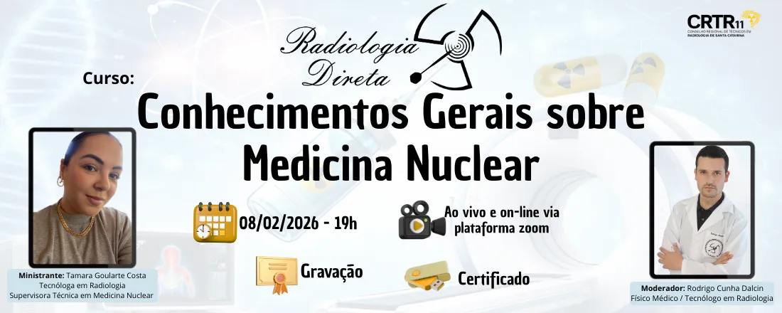Conhecimentos Gerais sobre Medicina Nuclear