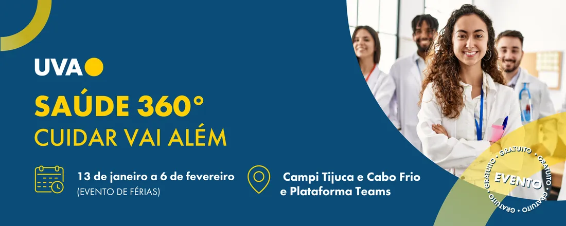 Saúde 360° Cuidar Vai Além – Evento de Férias UVA