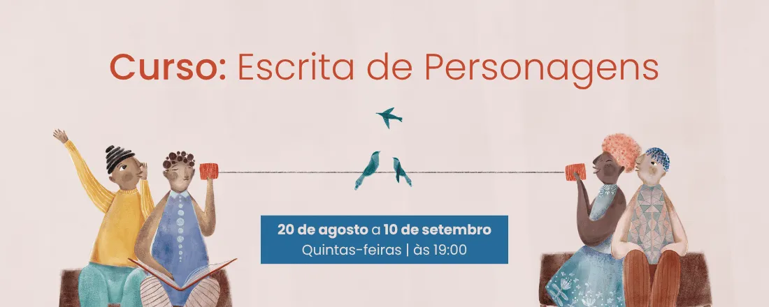 Curso Escrita de Personagem