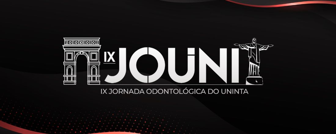 IX JORNADA ODONTOLÓGICA DO CENTRO UNIVERSITÁRIO INTA-UNINTA