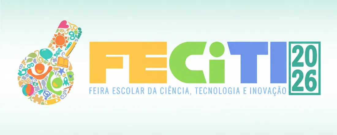 Feira Estadual de Ciências - FECiTI - 2026