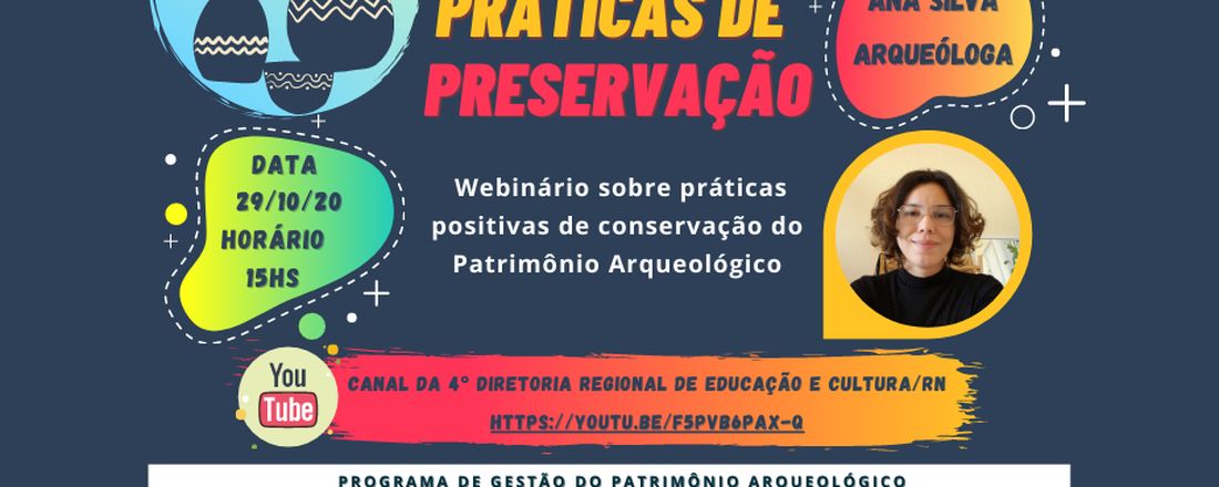 Webnário Especial - Projeto Integrado de Educação Patrimonial - Parte 3