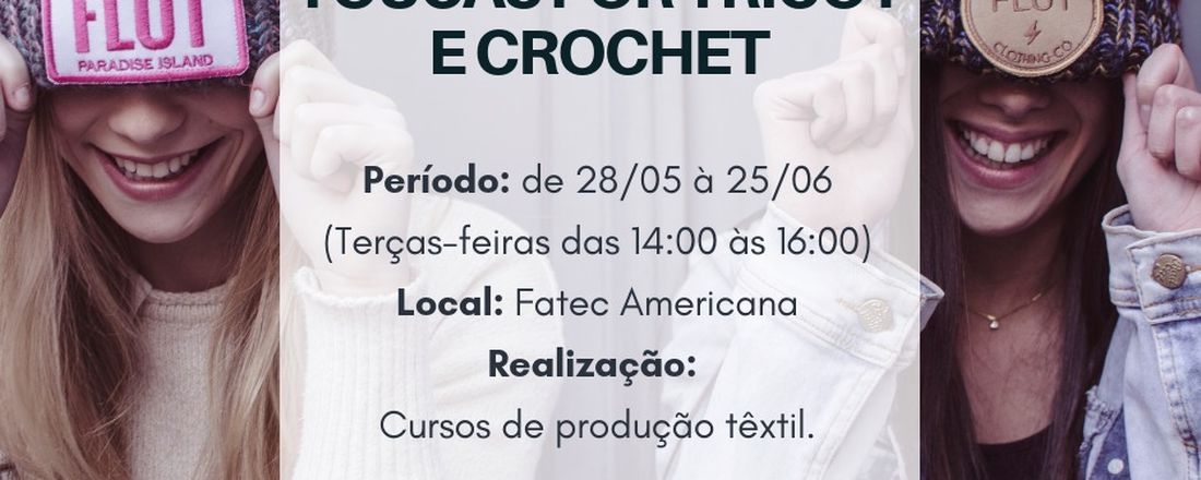 Produção de toucas por tricot e crochet