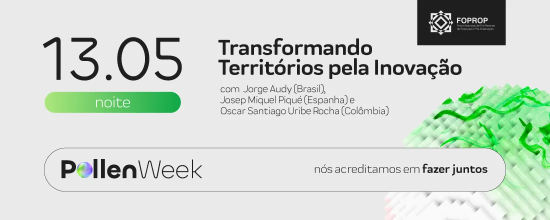 Painel Pollen Week - Transformando Territórios pela Inovação