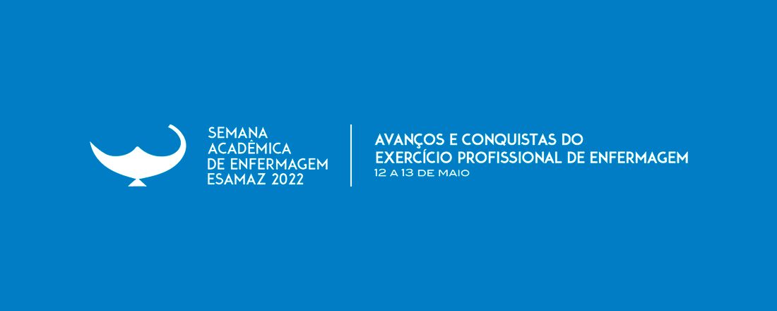 SEMANA ACADÊMICA DE ENFERMAGEM 2022