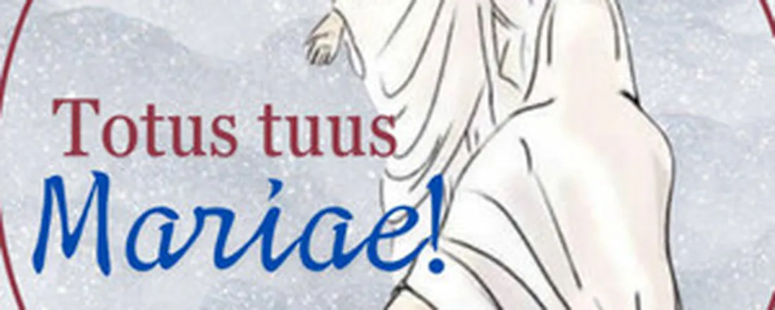 2026 - Curso de Total Consagração à Jesus pelas mãos de Maria