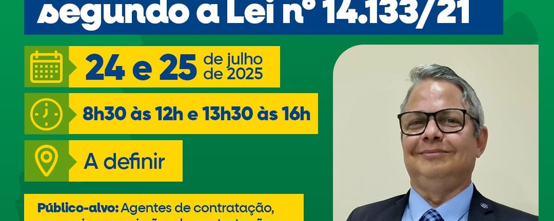Contratações Municipais, a sua operacionalização segundo a Lei 14. 133/21