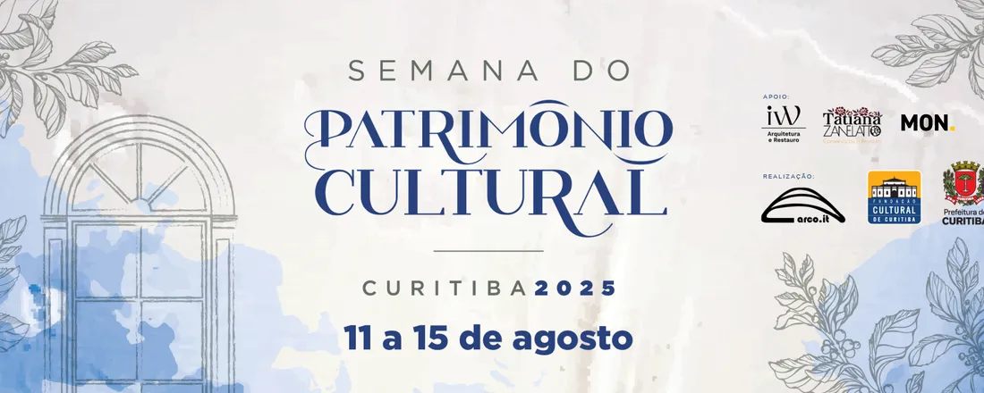 Semana do Patrimônio Cultural - Curitiba 2025