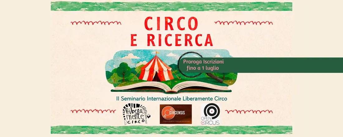 II Seminario Internazionale Liberamente Circo: "Circo e Ricerca"