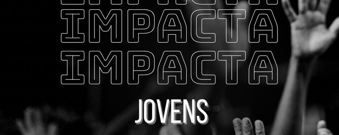 IMPACTA JOVENS