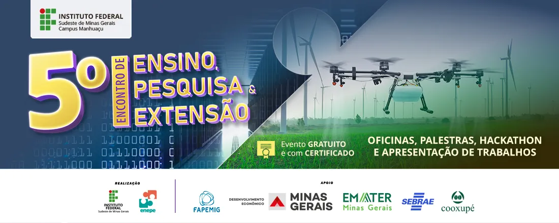 V ENCONTRO DE ENSINO, PESQUISA E EXTENSÃO (V ENEPE) DO IF SUDESTE MG - CAMPUS MANHUAÇU