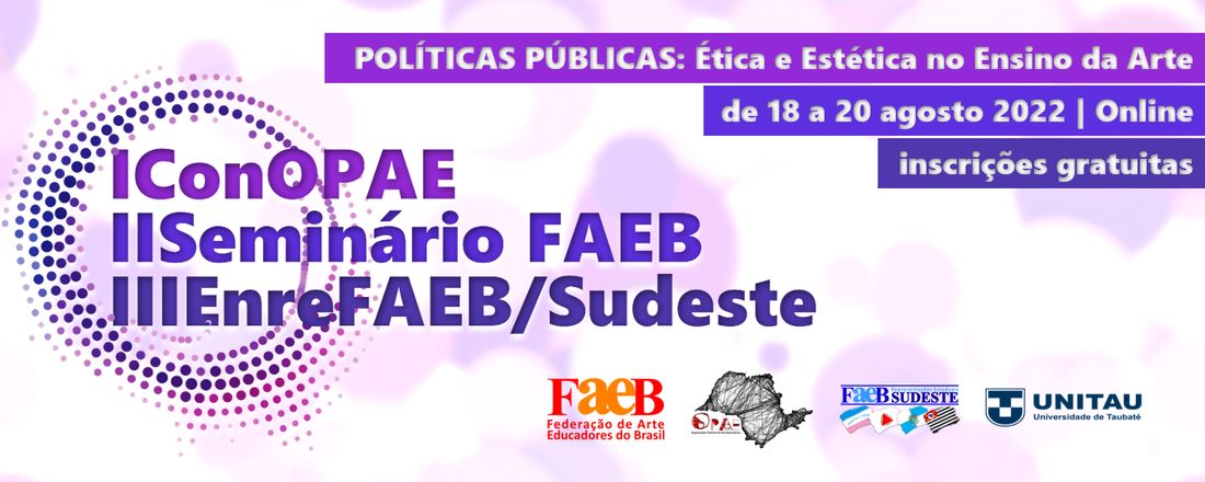 I ConOPAE - II Seminário FAEB - III EnreFAEB/Sudeste