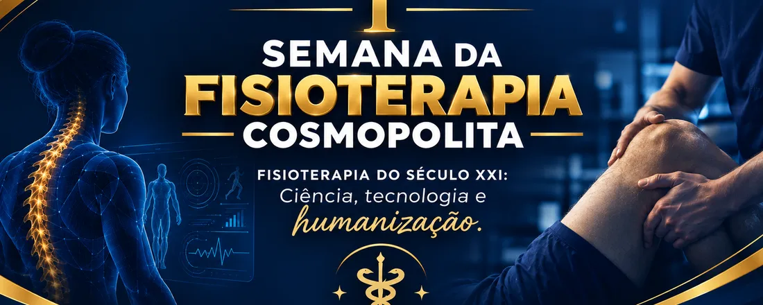 1º Semana da Fisioterapia Cosmopolita