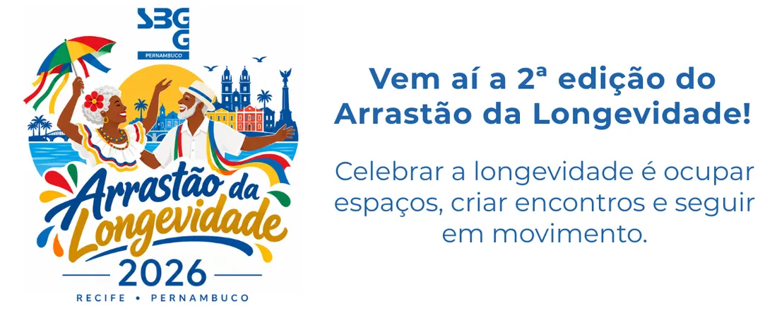 ARRASTÃO DA LONGEVIDADE - ANO II