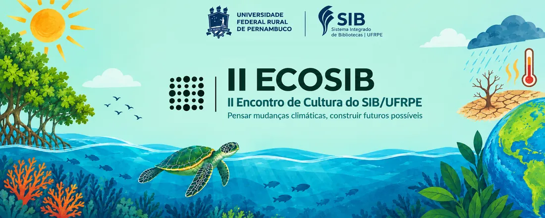 II Encontro de Cultura do SIB/UFRPE (II ECOSIB)