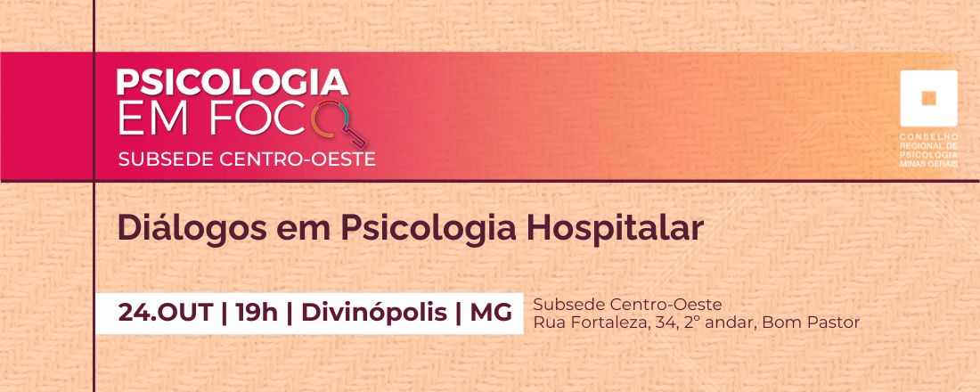 Psicologia em Foco - Diálogos em Psicologia Hospitalar