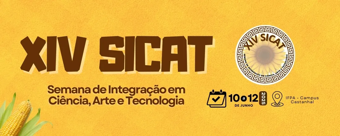 XIV SEMANA DE INTEGRAÇÃO EM CIÊNCIA, ARTE E TECNOLOGIA DO IFPA - CAMPUS CASTANHAL