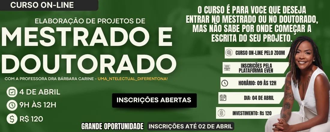 Curso de Elaboração de Projetos de Mestrado e Doutorado - TURMA DE ABRIL