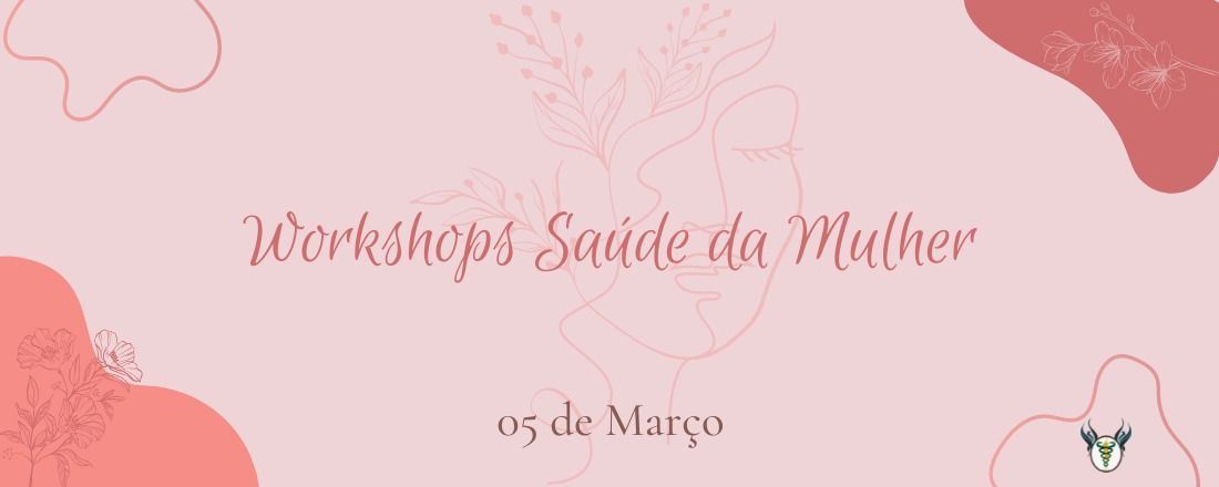 Workshops Saúde da Mulher