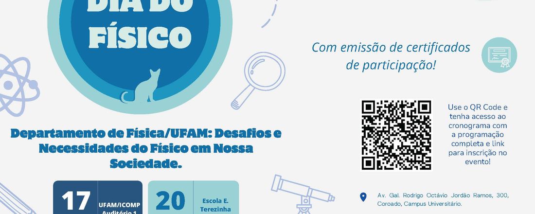 Departamento de Física/UFAM: Desafios e Necessidades do Físico em nossa Sociedade