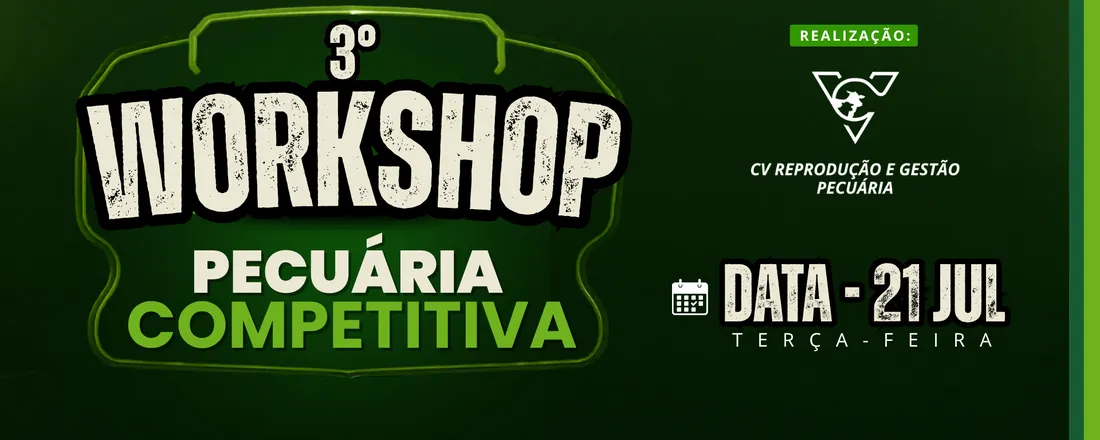 3° Workshop da Pecuária Competitiva