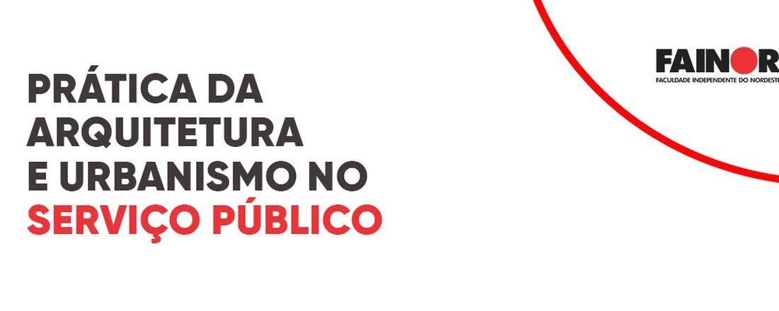 Prática da Arquitetura e Urbanismo no Serviço Público