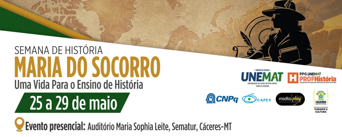 Semana de História Maria do Socorro: uma vida para o Ensino de História
