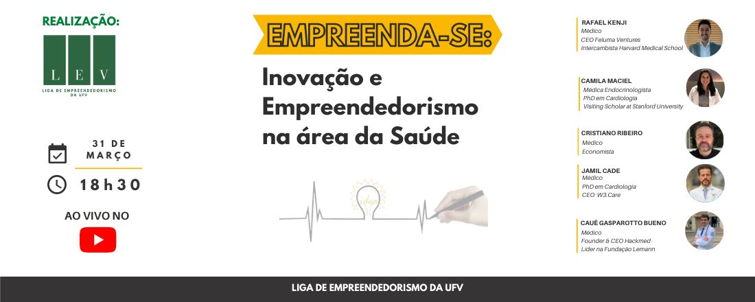 Empreenda-se: Inovação e empreendedorismo na área da Saúde