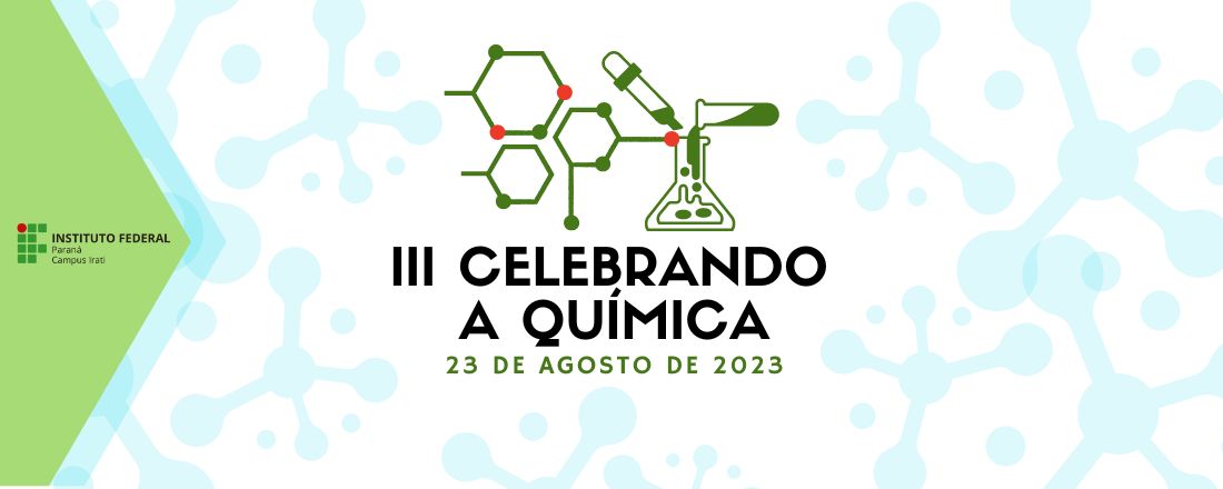 III Celebrando a Química - IFPR Irati