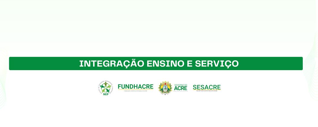 Integração Ensino e Serviço - 2026. 1