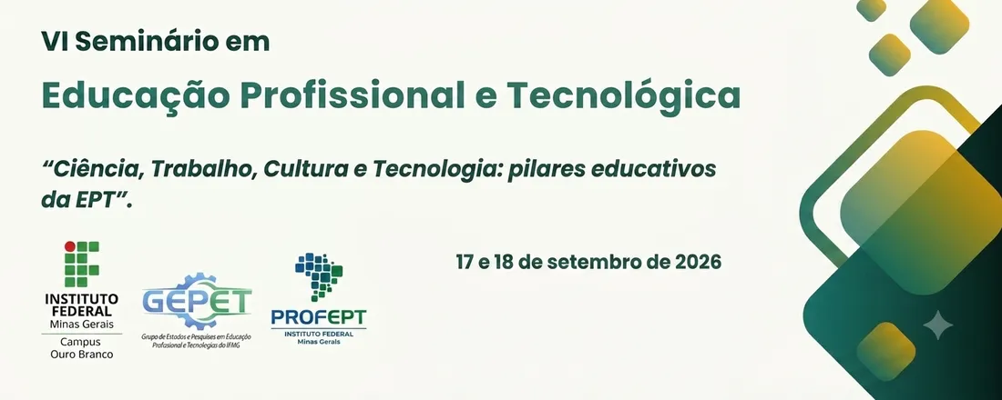 VI Seminário em Educação Profissional e Tecnológica do IFMG