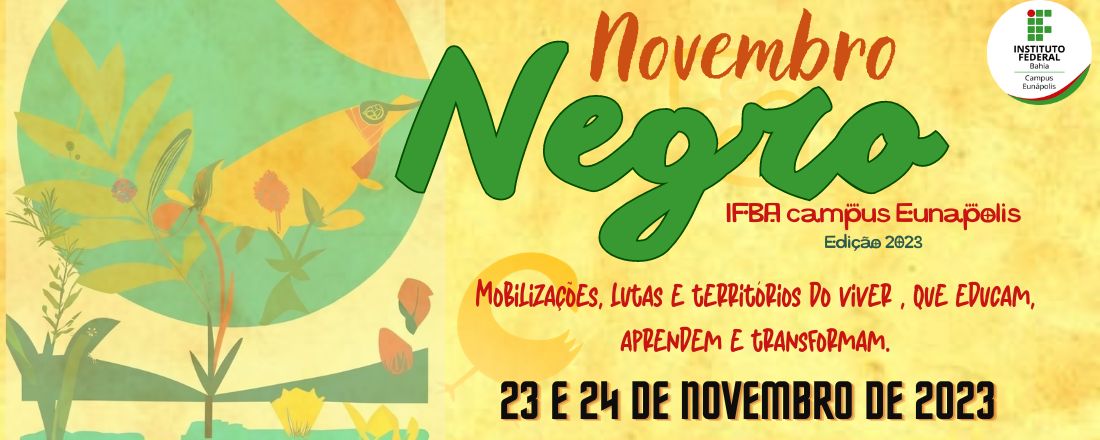 Novembro Negro do IFBA campus Eunápolis 2023