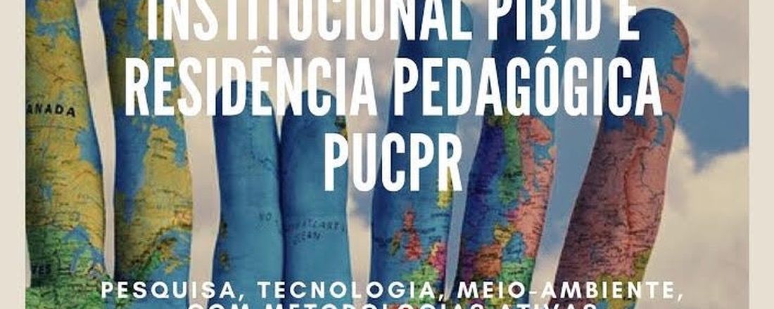 III SEMINÁRIO INSTITUCIONAL DA RESIDÊNCIA PEDAGÓGICA E PIBID PUCPR
