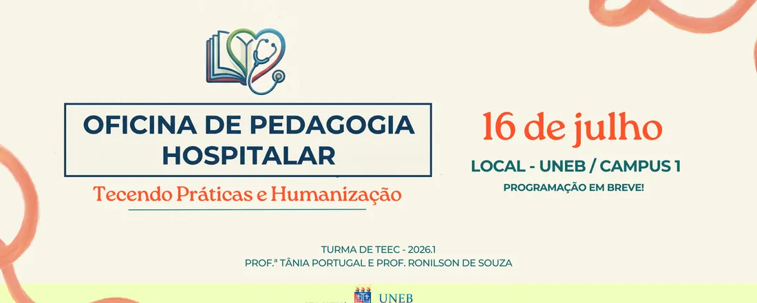 Oficina de Pedagogia Hospitalar – Tecendo Práticas e Humanização
