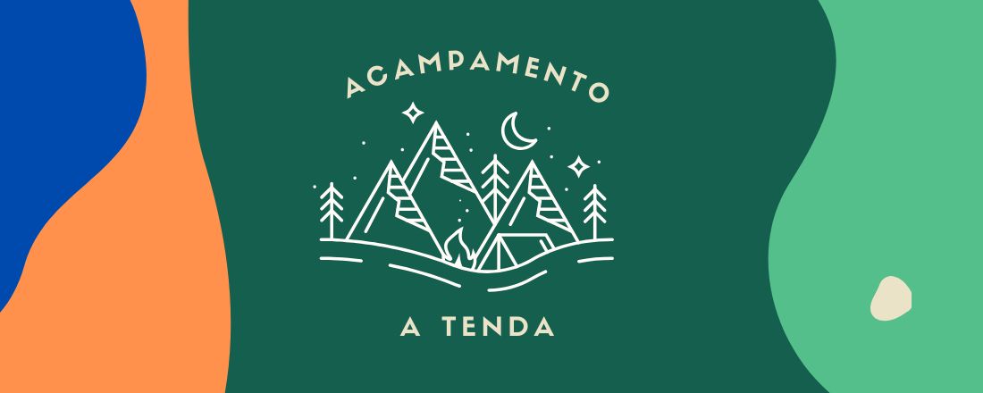 ACAMPAMENTO A TENDA