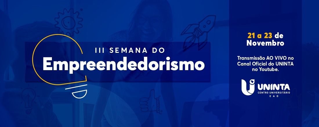 3a Semana do Empreendedorismo - UNINTA EAD