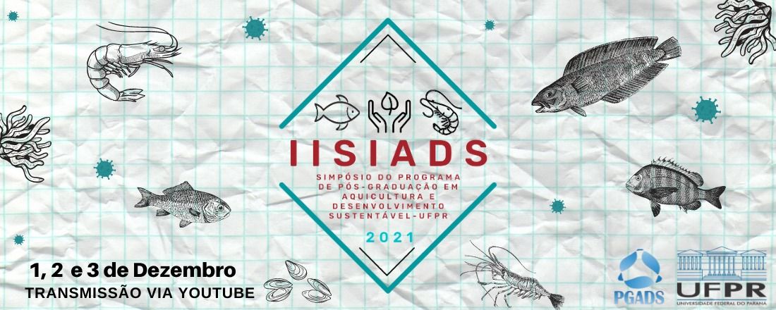 II Simpósio do Programa de Pós-Graduação em Aquicultura e Desenvolvimento Sustentável - SIADS