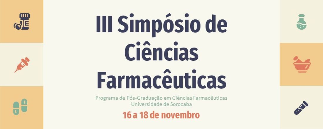 III Simpósio de Ciências Farmacêuticas - PPGCF UNISO