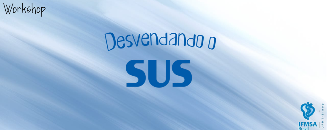 Workshop: Desvendando o SUS