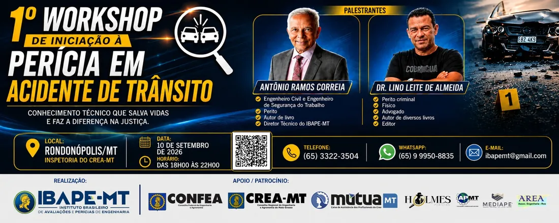 1º Workshop de Iniciação a Perícia em Acidente de Transito (Rondonópolis/MT)