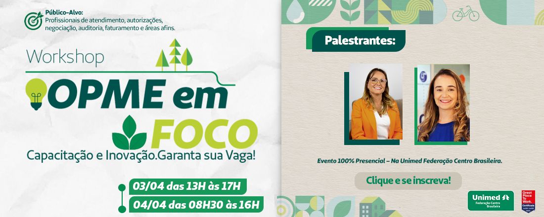 Workshop OPME em Foco: Capacitação e Inovação
