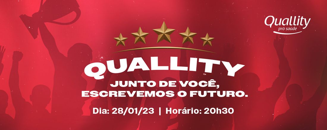 Confraternização Quallity Pró Saúde e Platinum - Junto de você, escrevemos o futuro