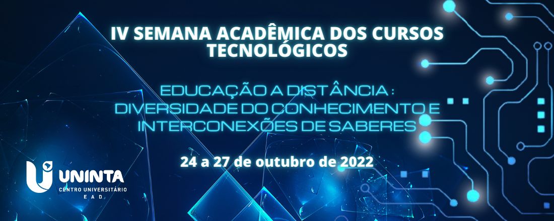 IV SEMANA ACADÊMICA DOS CURSOS TECNOLÓGICOS EAD