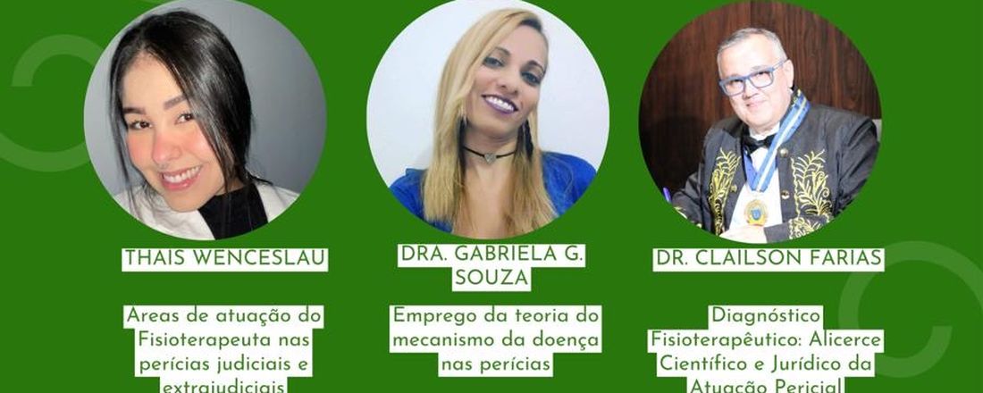 *III Fórum de Perícias por Fisioterapeutas do curso de Fisioterapia da Faculdade Bezerra de Araújo – FABA
