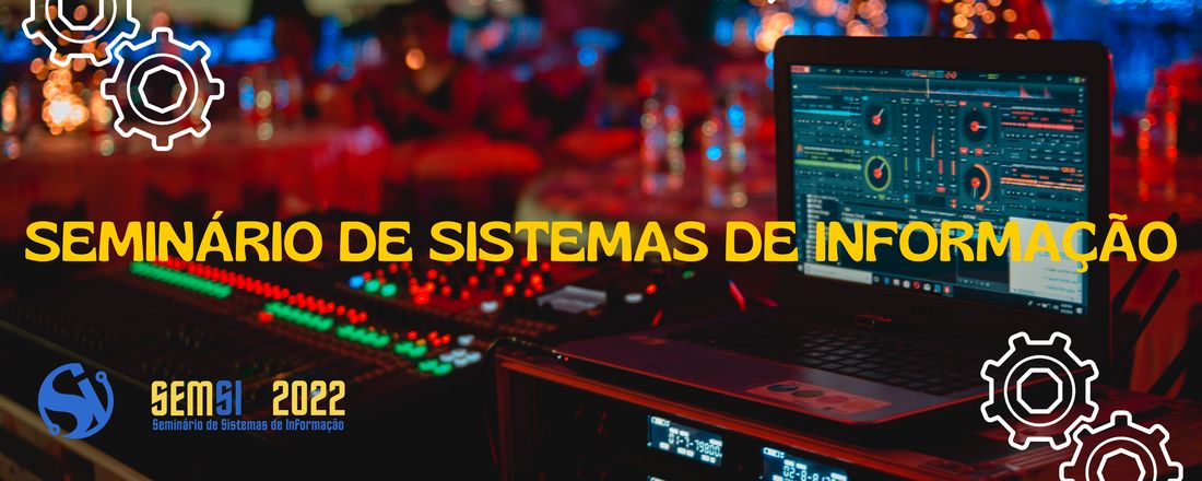 SEMSI - Seminário de Sistemas de Informação